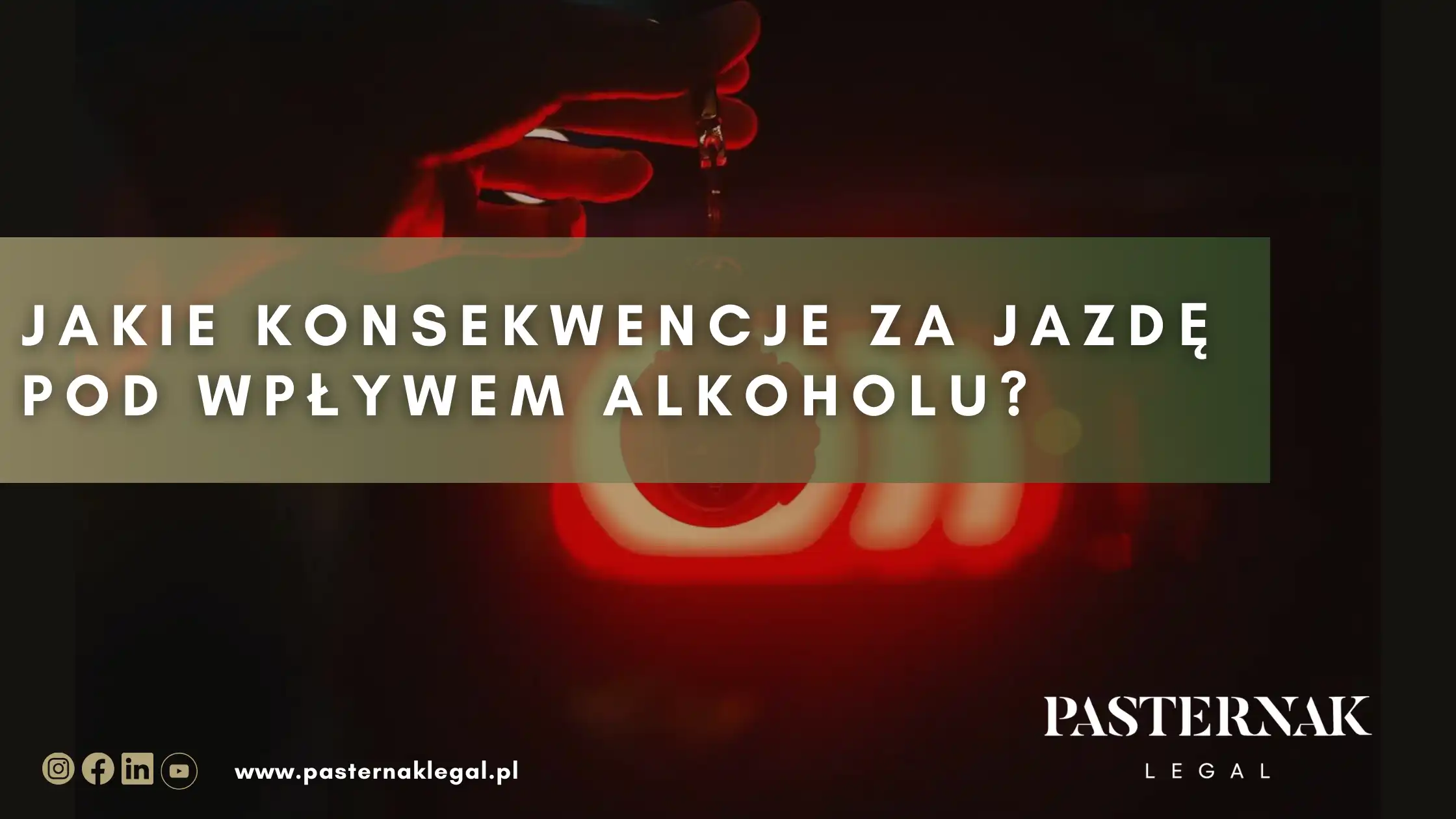 Jakie konsekwencje za jazdę pod wpływem alkoholu?