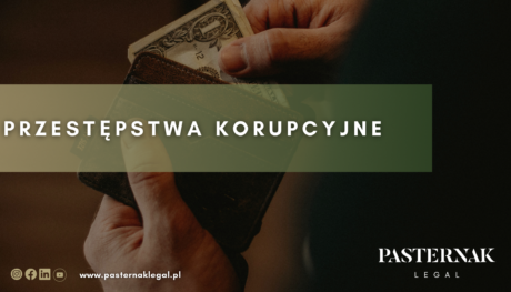 https://pasternaklegal.pl/przestepstwa-korupcyjne/