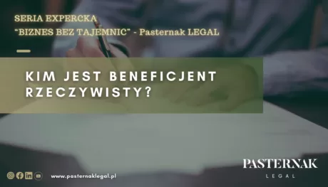 https://pasternaklegal.pl/kim-jest-beneficjent-rzeczywisty/
