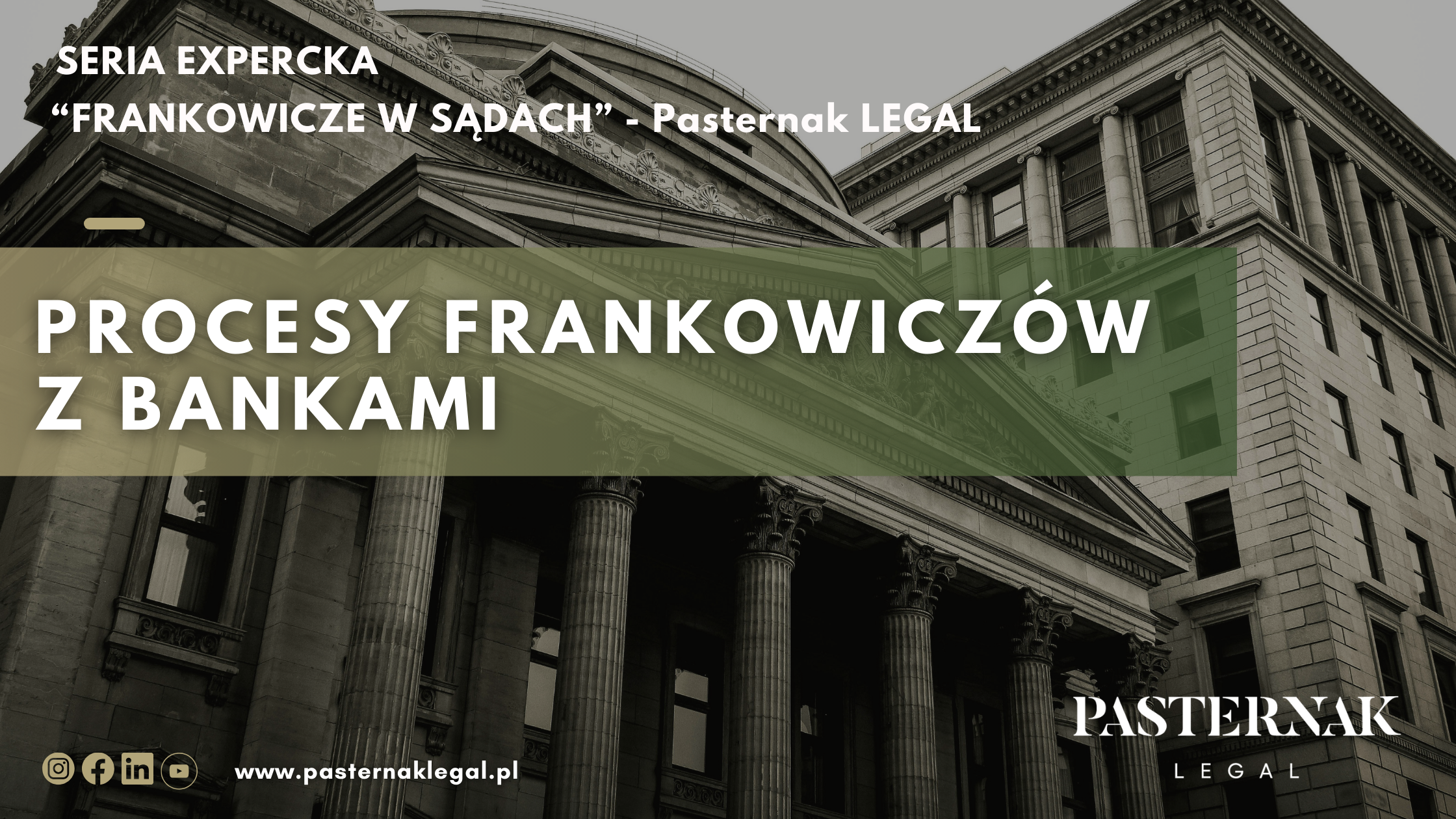 PROCESY FRANKOWICZÓW Z BANKAMI