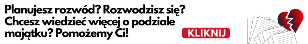 Podział majątku rozwód