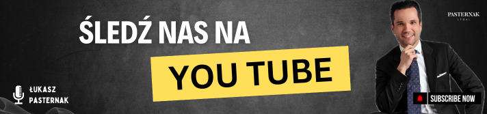 śledź nas na you tube Łukasz Pasternak Kancelaria Adwokacka