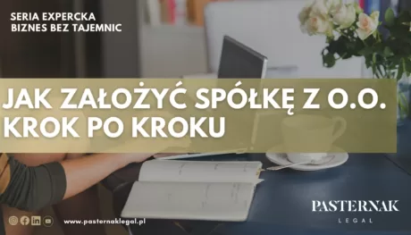 Jak założyć spółkę z o.o.?