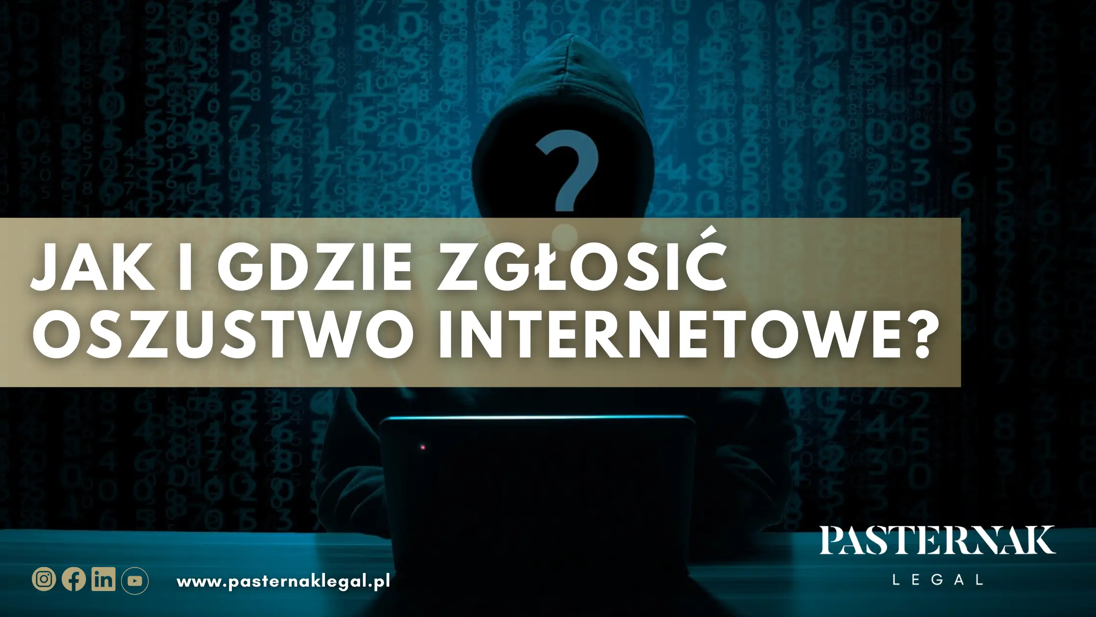 Oszustwo internetowe: Jak się chronić i co zrobić w przypadku oszustwa? Co gdy padłeś ofiarą przestępstwa oszustwa?