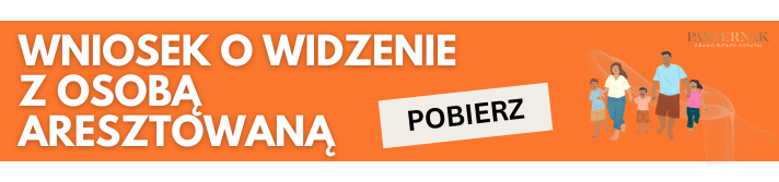 wniosek o widzenie z osobą aresztowaną Kancelaria Adwokcka