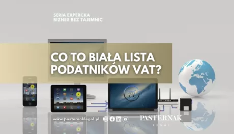 CO TO BIAŁA LISTA PODATNIKÓW VAT?