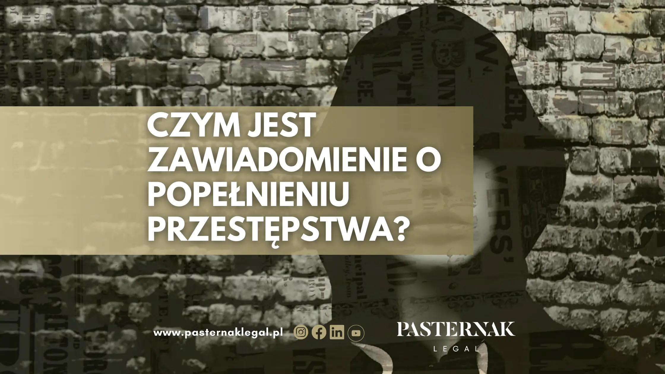 CZYM JEST ZAWIADOMIENIE O POPEŁNIENIU PRZESTĘPSTWA?