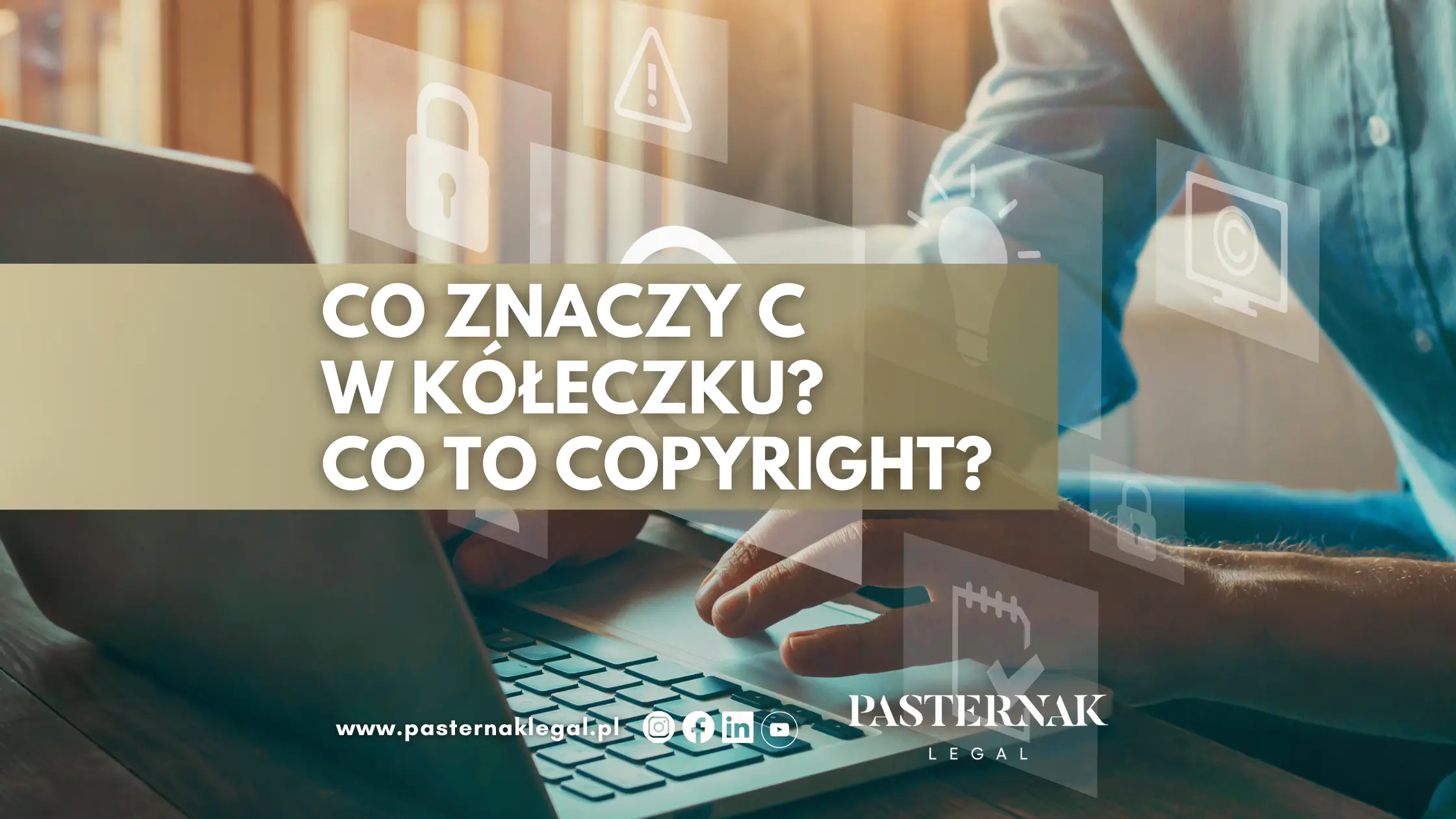 Co znaczy C w kółeczku? Co to copyright?