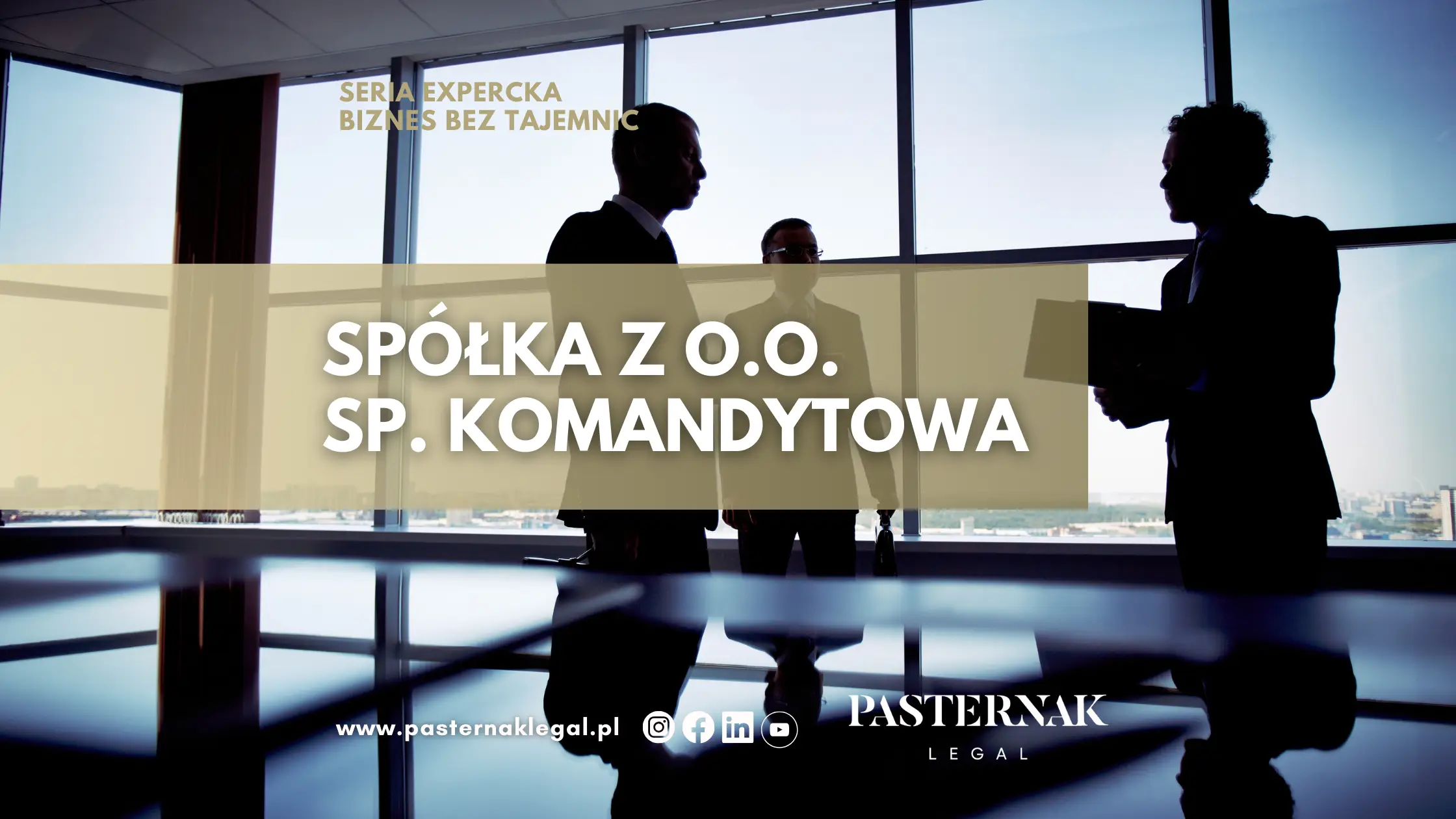 SPÓŁKA Z O.O. SP KOMANDYTOWA